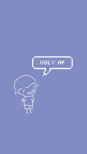 Ugly AF Chat Bubble